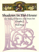Shadows in the House So2/drum Set Sc/pts