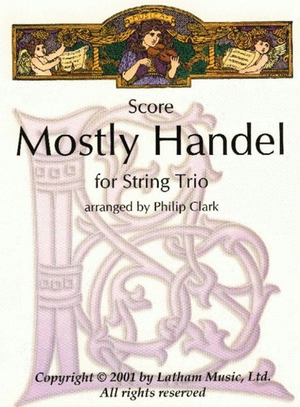 Mostly Handel for String Trio Sc/pts