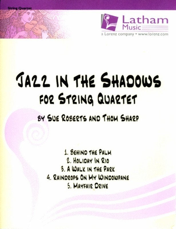 Jazz in the Shadows for String Quartet Sc/pts