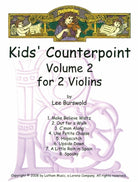 Burswold - Kids Counterpoint Vol 2 for 2 Violins