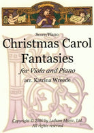 Christmas Carol Fantasies for Viola/piano Arr Wreede