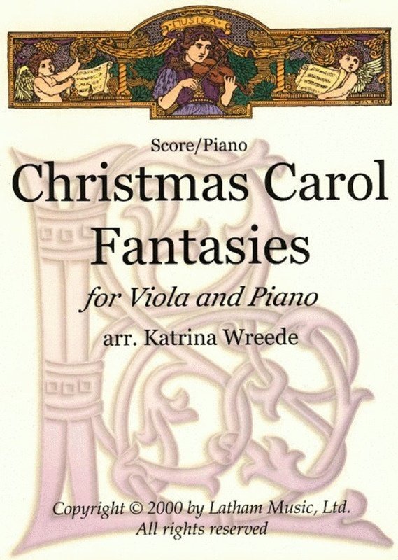 Christmas Carol Fantasies for Viola/piano Arr Wreede