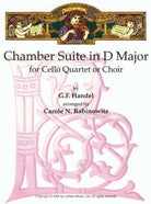 Handel - Chamber Suite D for Cello Quartet/choir Sc/pts