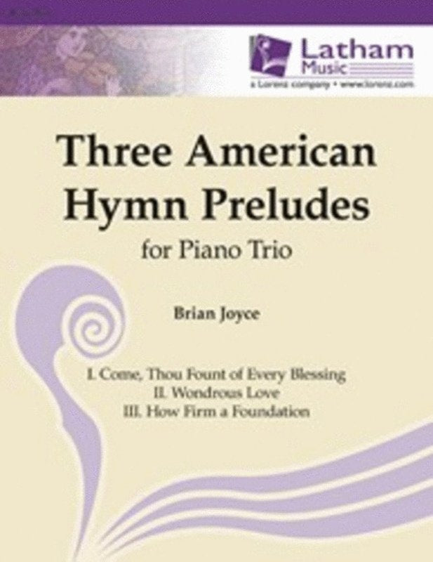 3 American Hymn Preludes for Piano Trio Arr Joyce Sc/pts