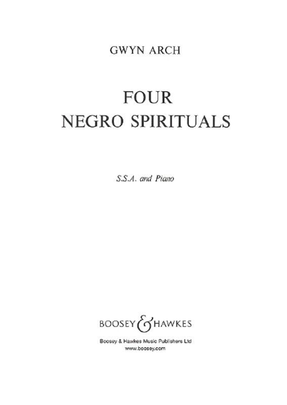 Arch - 4 Negro Spirituals Ssa