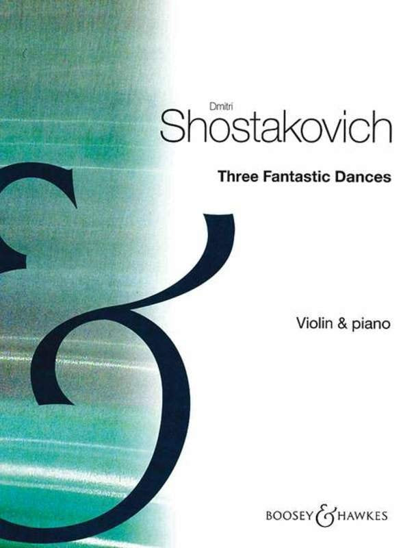 Shostakovich - 3 Fantastic Dances Op 5 Violin/piano
