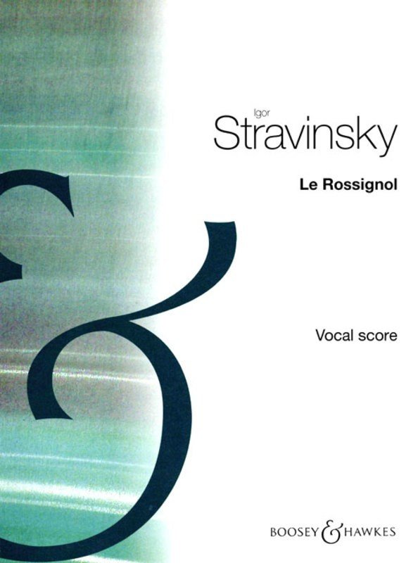 Stravinsky - Le Rossignol Vocal Score