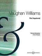 VAUGHAN WILLIAMS - THE VAGABOND (C MINOR) VOICE/PIANO