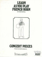 Learn as You Play Horn Concert Pieces Piano Accomp