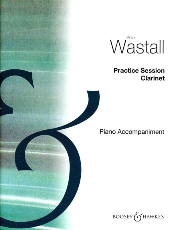 Practice Sessions Clarinet Piano Accompaniment