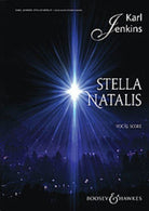 Stella Natalis Vocal Score Satb & Ssa