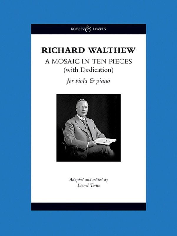 Walthew - a Mosaic in Ten Pieces Viola/piano