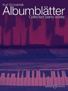 Schwertsik - Albumblatter Collected Piano Works