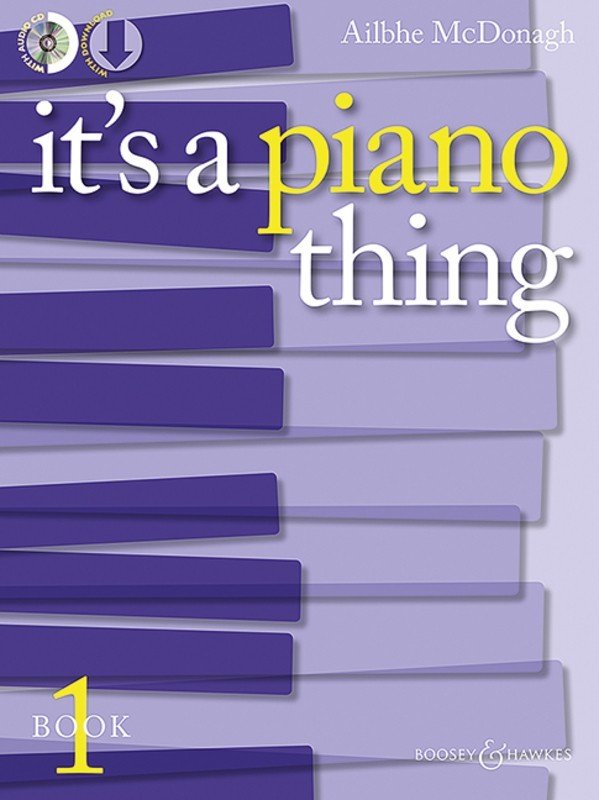 Mcdonagh - Its a Piano Thing Bk 1 Grs 1-3