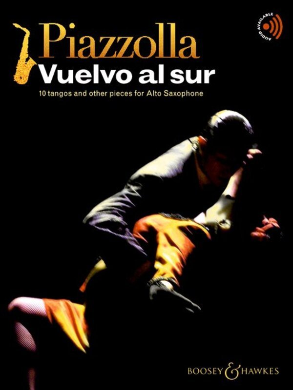 Piazzolla - Vuelvo Al Sur 10 Tangos & Others Alto Sax Bk/ol