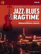 JAZZ BLUES & RAGTIME NEW EDITION BK/OLA VIOLIN PART