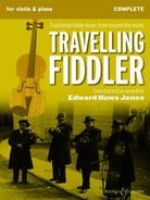 TRAVELLING FIDDLER COMPLETE VIOLIN/PIANO
