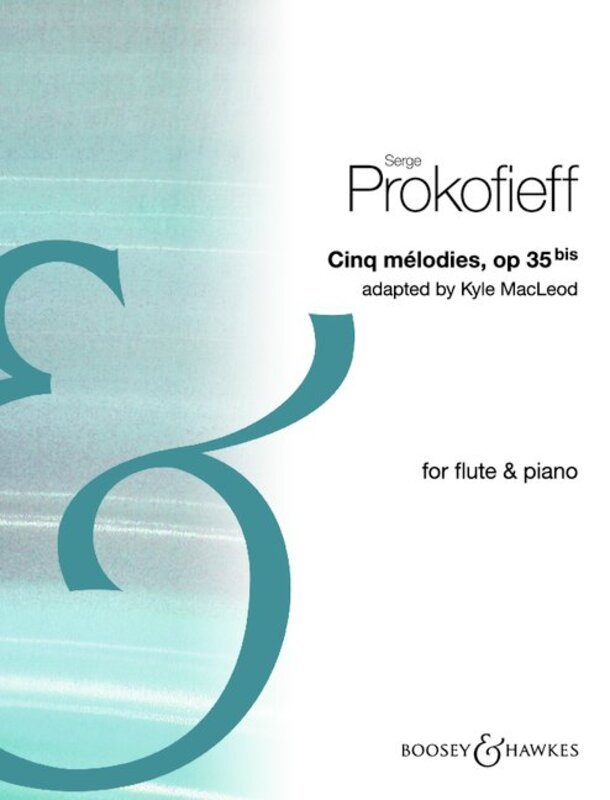 Prokofieff - 5 Melodies Op 35bis for Flute/piano Arr Macleod