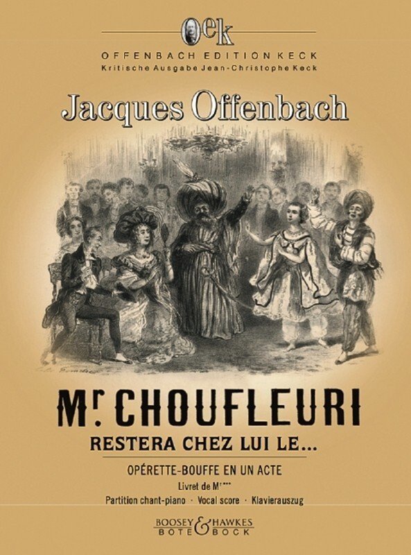 Mr Choufleuri Restera Chez Lui Le Vocal Score