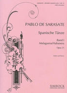 Sarasate - Spanish Dances Bk 1 Op 21 Violin/piano