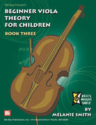 Beginner Viola Theory for Children Bk 3
