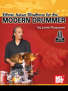 Ethnic Asian Rhythms for the Modern Drummer Bk/cd
