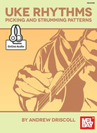 Uke Rhythms Picking & Strumming Patterns Bk/oa