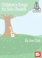 Childrens Songs for Solo Ukulele Bk/oa