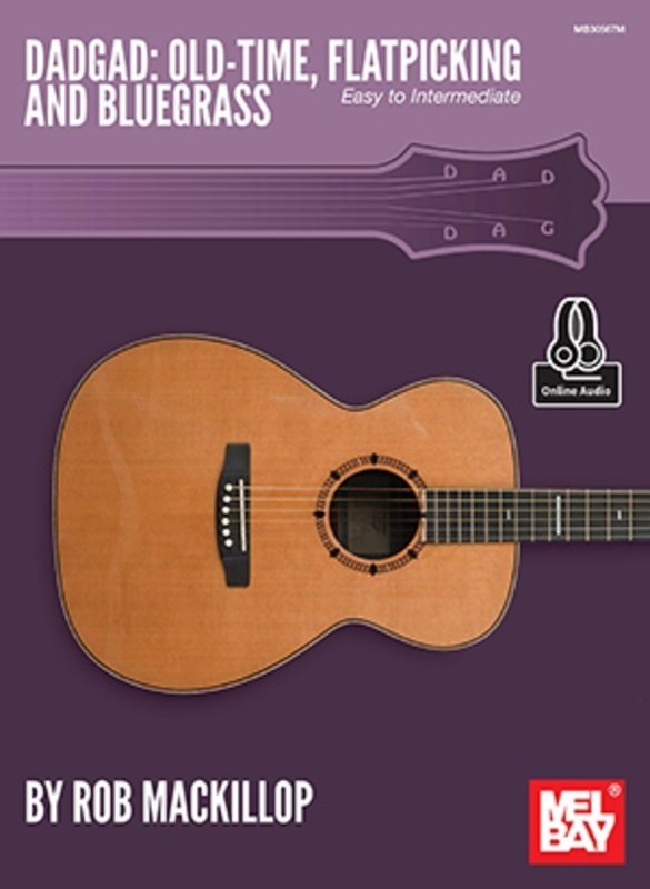 Dadgad Old Time Flatpicking and Bluegrass Bk/ola