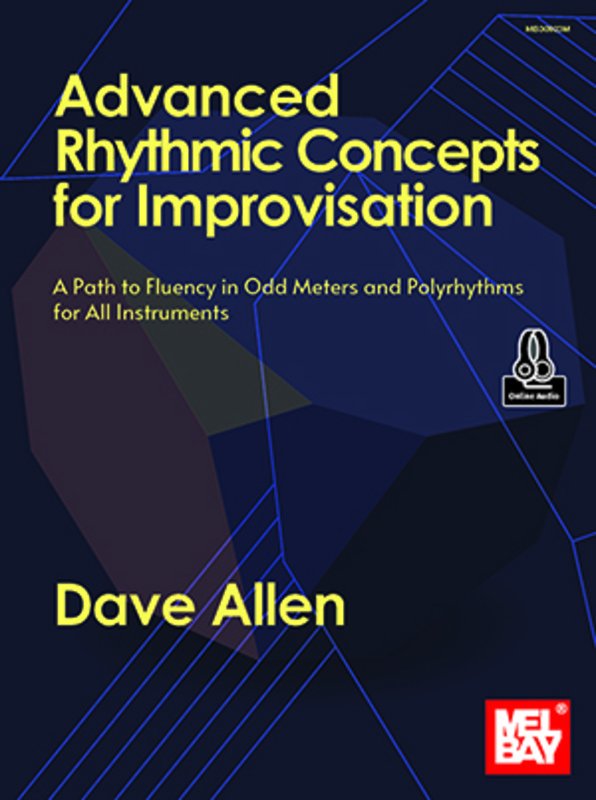 Advanced Rhythmic Concepts for Improvisation Bk/ola
