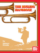 The Buglers Handbook (full Size Book)