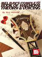 Complete Book of Harmony Theory & Voicing