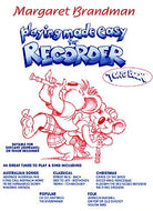 Playing Made Easy Recorder Tune Book
