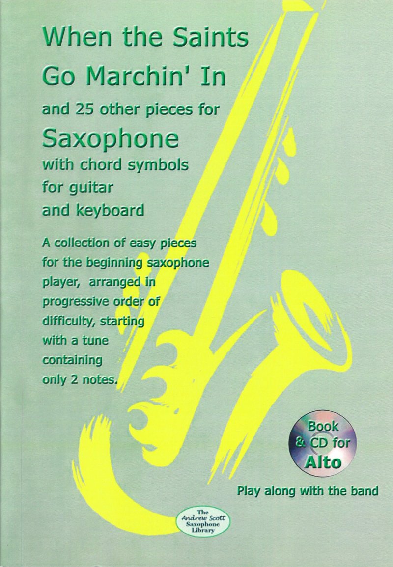 When the Saints Go Marchin in & 25 Other Pieces Alto Sax