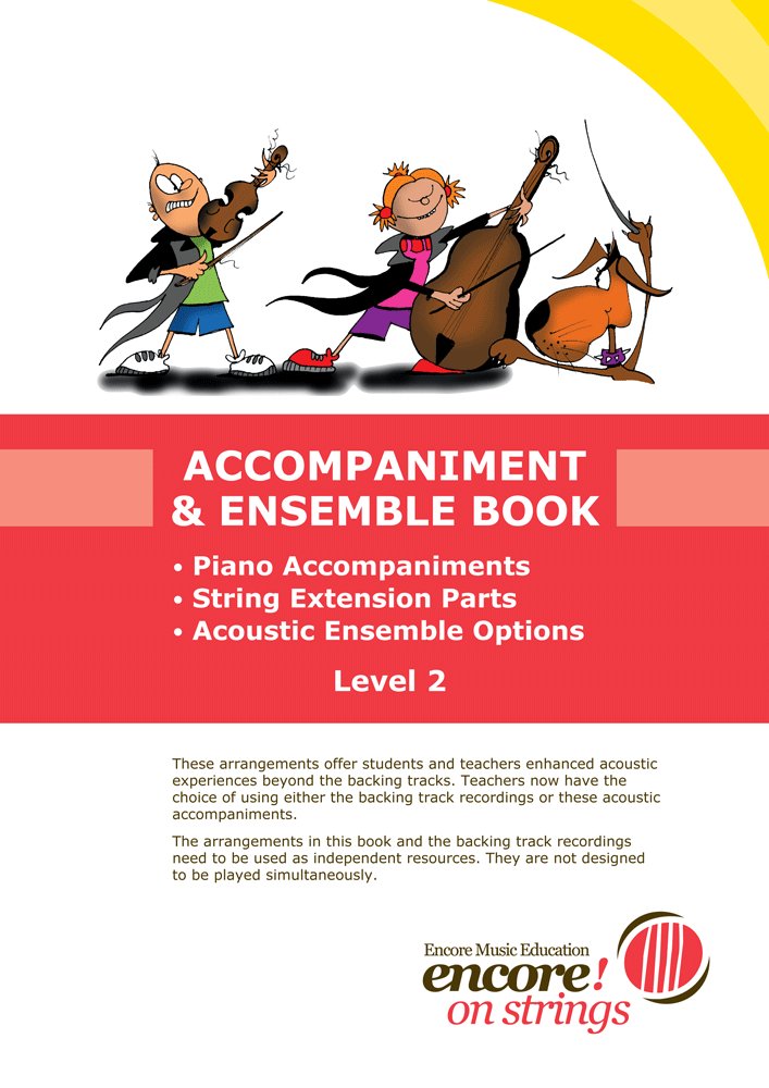 Encore on Strings Accompaniment & Ensemble Bk 2
