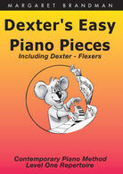 Dexters Easy Piano Pieces Incl Dexter Flexers