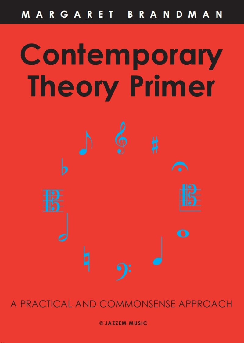 Contemporary Theory Workbook Primer