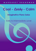 Brandman - Cool Catchy Calm Imaginative Piano Solos