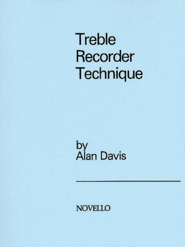 Davis - Treble Recorder Technique
