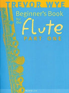 Wye - a Beginners Book for the Flute Part 1