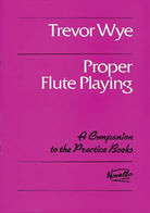 Trevor Wye - Proper Flute Playing