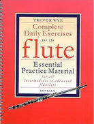 Wye - Complete Daily Exercises for the Flute