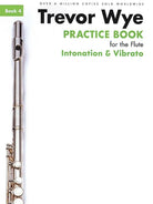 Wye - Practice Book Flute Bk 4 Intontation