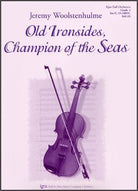 Old Ironsides Champion of the Seas