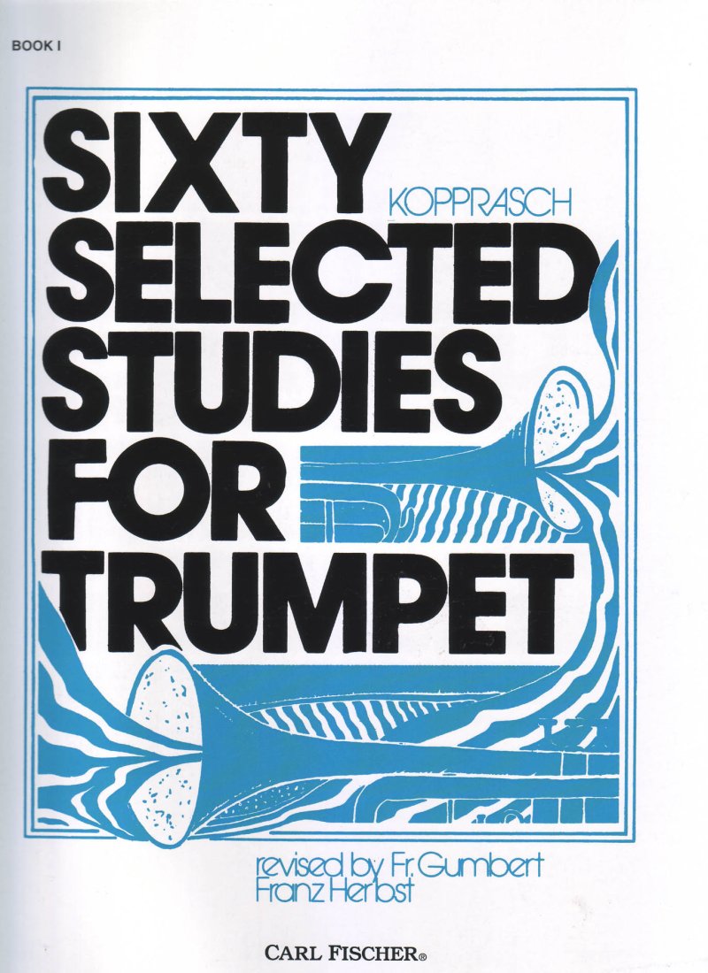 Kopprasch - 60 Selected Studies Bk 1 Trumpet