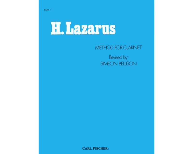 Lazarus - Method for Clarinet Bk 1 Rev Simeon Bellison