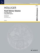 Holliger - 5 Little Pieces for Oboe Solo
