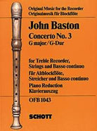 Baston - Concerto No 3 G Major for Treble Recorder and Piano