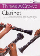 Threes a Crowd Bk 2 Clarinet Trios Revised