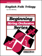 English Folk Trilogy for String Orchestra So1 Sc/pts